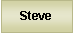 Text Box: Steve